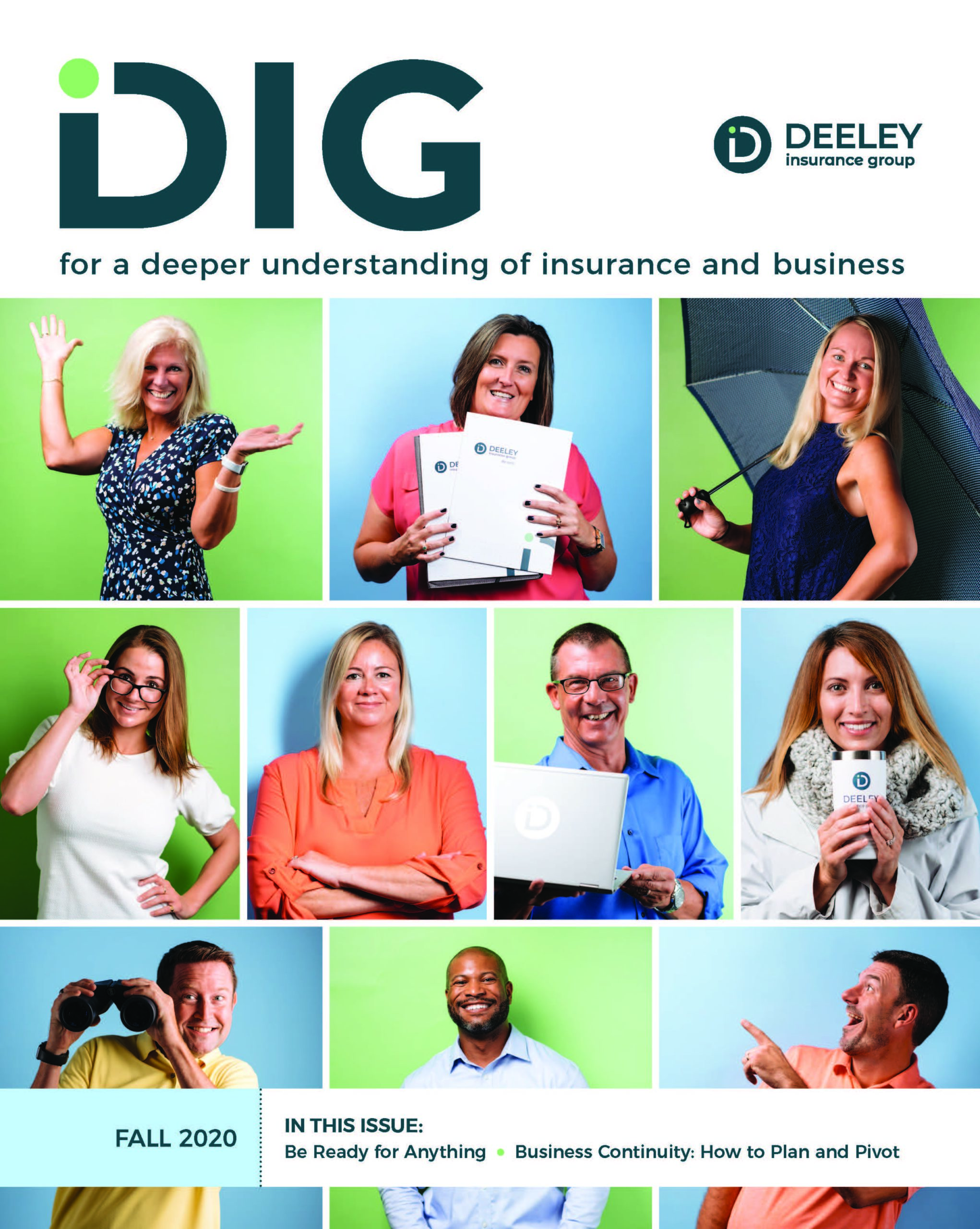 Insurance Dig DIG Magazine - Deeley Insurance Group